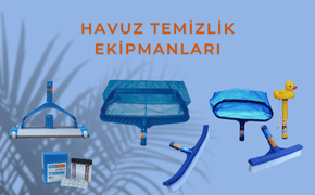 Havuz Temizlik Ekipmanları